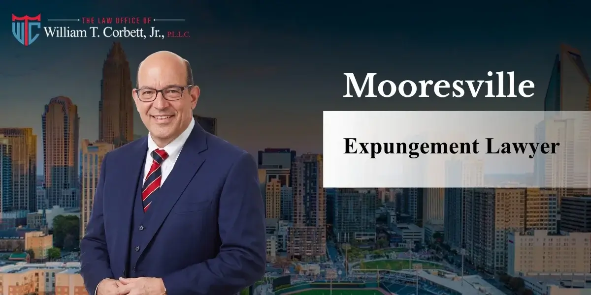 Mooresville Expungement Lawyer